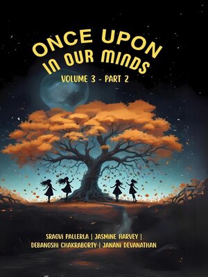 cover image of Once Upon In Our Minds, Volume 3 Part 2